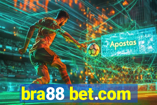 bra88 bet.com